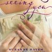 I'll Be Seeing You by Suzanne Hayes and Loretta Nyhan