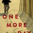 One More Day by Kelly Simmons