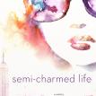 Semi-Charmed Life