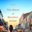The Witch of Bourbon Street by Suzanne Palmieri
